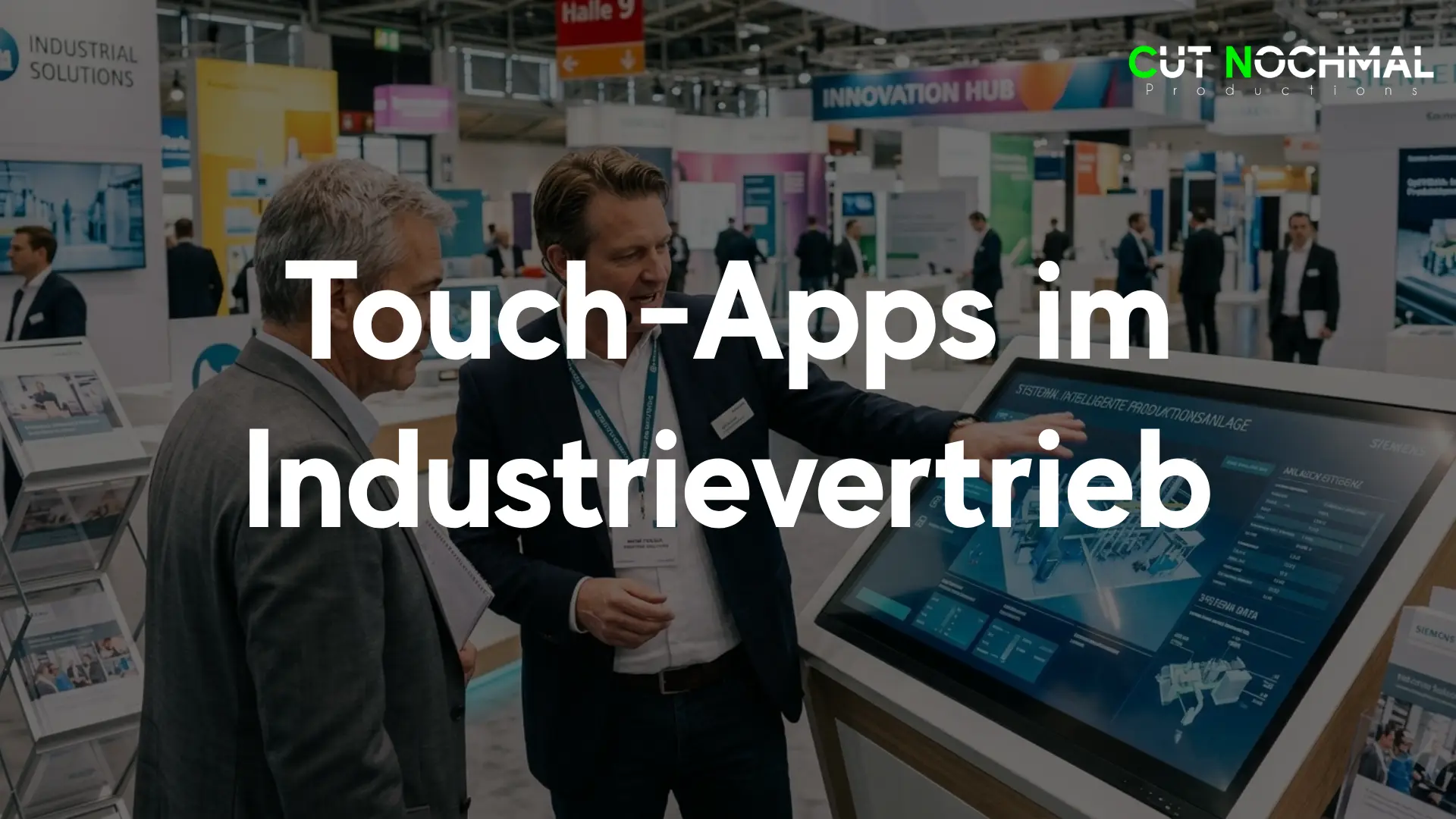 Touch-Apps im Industrie Vertrieb auf messen und showrooms des Maschinenbaus oder Anlagenbaus um Marketing und Sales mit mehr Leads und schnelleren Abschlüssel auf Messeauftritten zu beflügeln